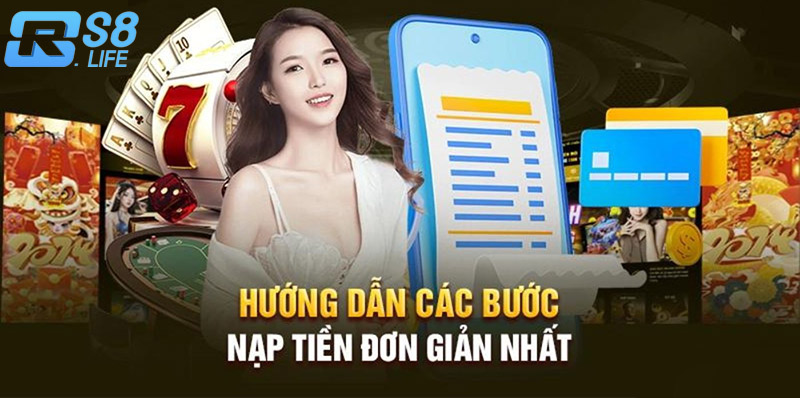 hướng dẫn nạp rút tiền nhà cái RS8